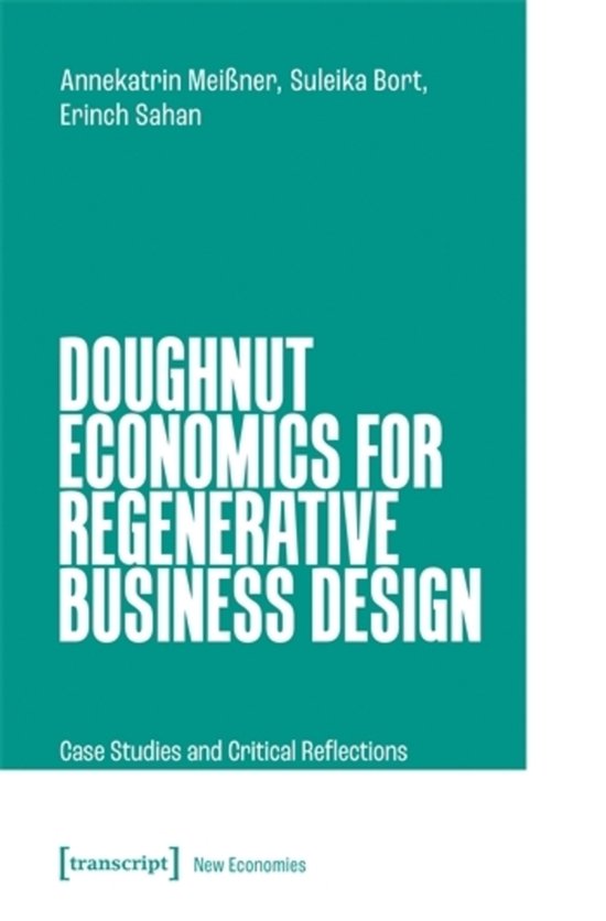 New Economies- Doughnut Economics for Regenerative Business  ... - cover