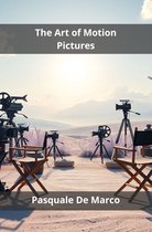 The Art of Motion Pictures