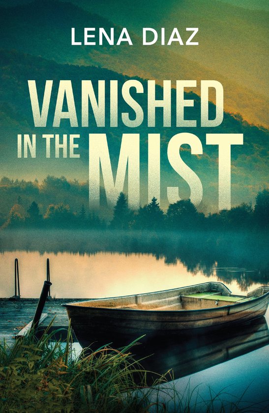 Mills & Boon Heroes - Vanished In The Mist - cover