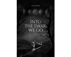 The Dark Codex 1 - Into the Dark, We Go