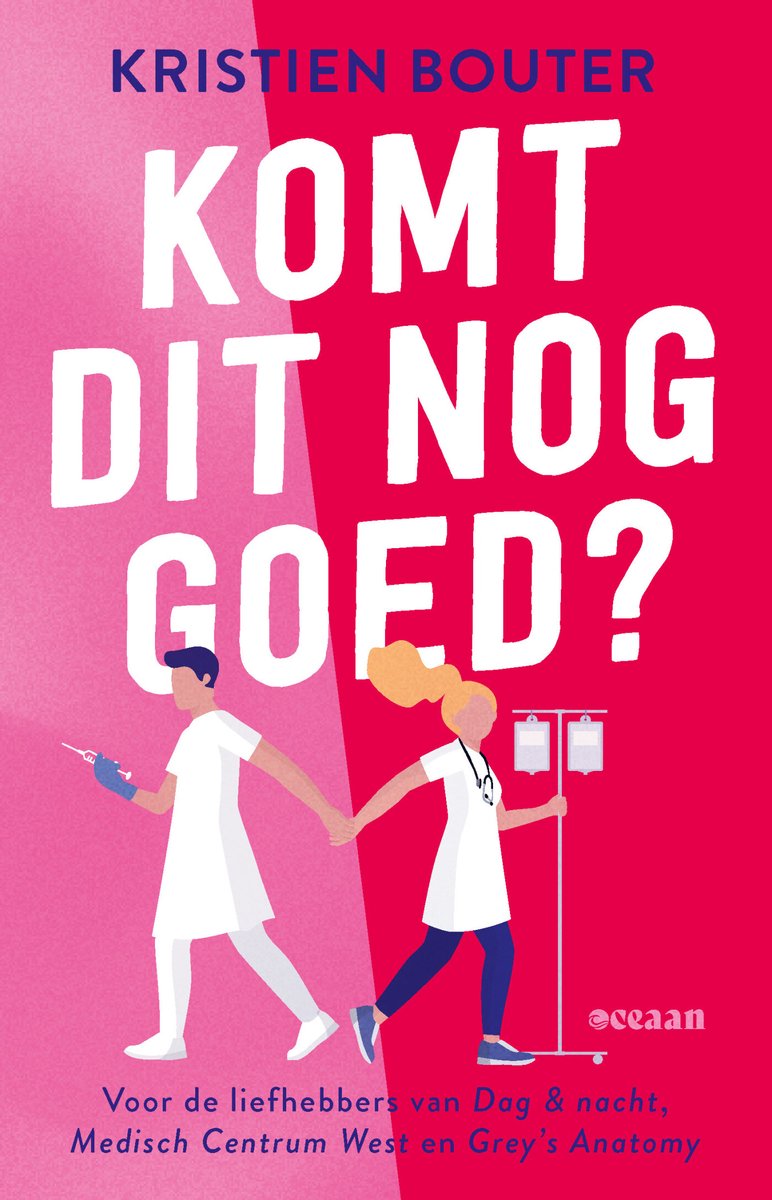 Komt dit nog goed? - Dokters romcom vol humor, hectiek en romantiek