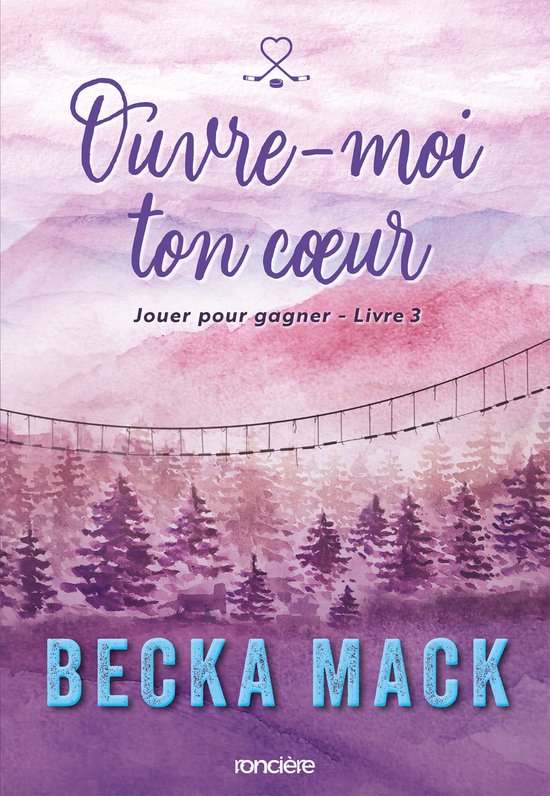 Jouer pour gagner - Livre 03 Ouvre-moi ton coeur (e-book)