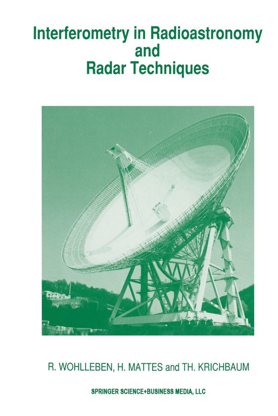 Interferometry in Radioastronomy and Radar Techniques - cover