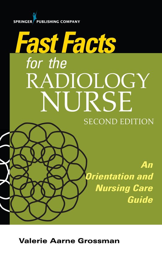 Fast Facts - Fast Facts for the Radiology Nurse, Second Edit ... - cover
