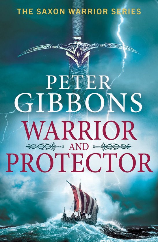 The Saxon Warrior Series 1 - Warrior and Protector - cover