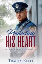 Lawson Family Series 2 - Protecting His Heart