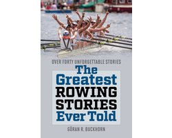 Greatest-The Greatest Rowing Stories Ever Told