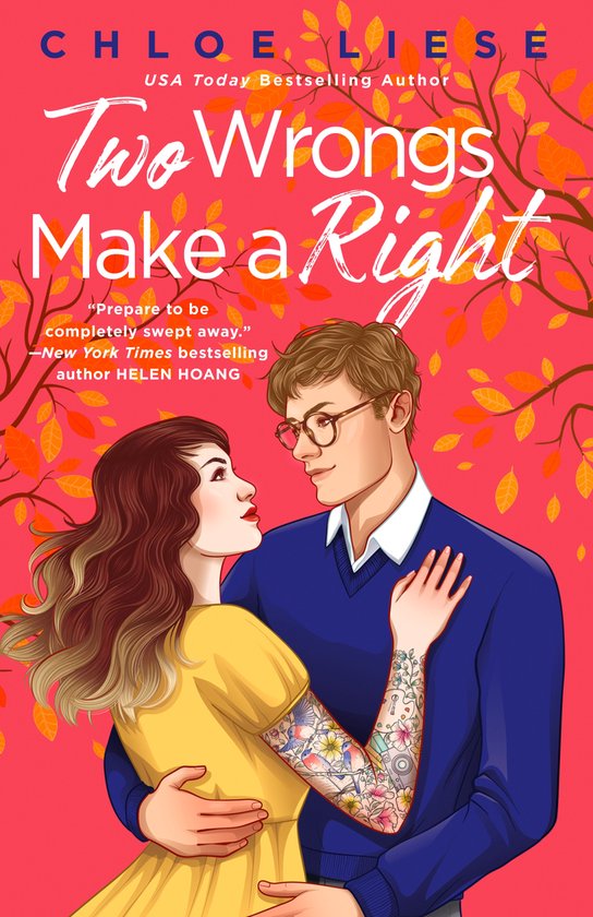 Boekcover 'Two Wrongs Make a Right' van Chloe Liese. Een man met bril en een vrouw met tatoeages omhelzen elkaar. Rode achtergrond met herfstbladeren.