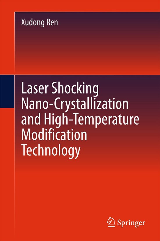 Laser Shocking Nano Crystallization and High Temperature Mod ... - cover