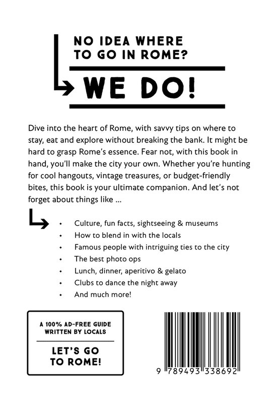 Livre : We Do ! - Un guide 100% sans publicité pour Rome, écrit par des locaux. Contient culture, faits et conseils sur la nourriture et les sorties.