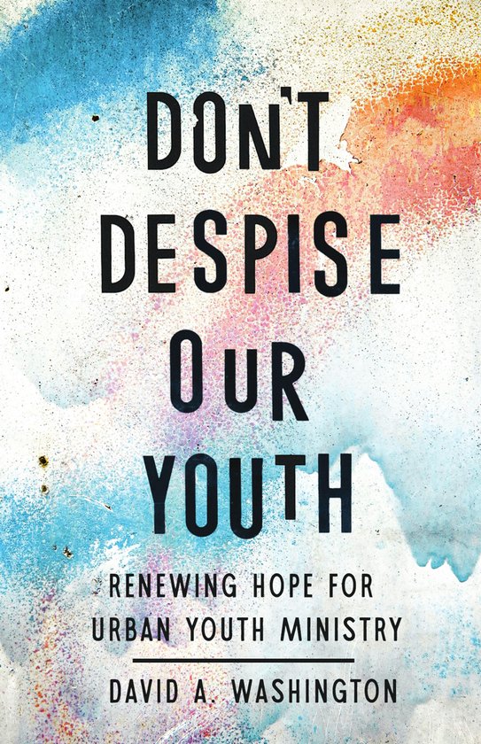 Don't Despise Our Youth - cover