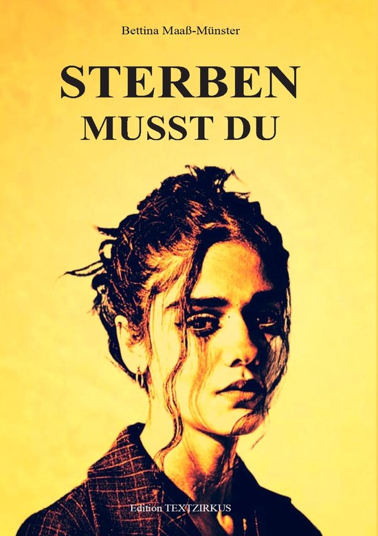 STERBEN MUSST DU - cover