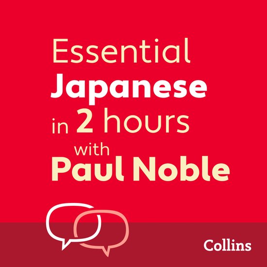 Essential Japanese in 2 hours with Paul Noble - cover
