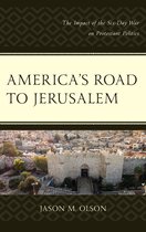 America's Road to Jerusalem