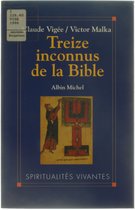 Treize Inconnus de La Bible