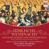 Bell'arte Salzburg & Annegret Siedel - Himlische Weynacht (CD)