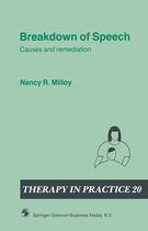 Therapy in Practice Series- Breakdown of Speech