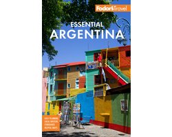 Full-color Travel Guide- Fodor's Essential Argentina