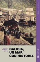 EDICIÓN LITERARIA - CRÓNICA E-book - Galicia, un mar con historia