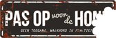 D&d Home - Waakbord - Hond - Warning Beware Of The Dog N 40x14cm Zwart/grijs - 1st