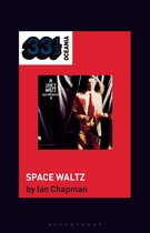 33 1/3 Oceania- Alastair Riddell’s Space Waltz