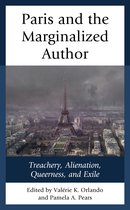 After the Empire: The Francophone World and Postcolonial France- Paris and the Marginalized Author