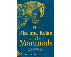 Omslag van The Rise and Reign of the Mammals