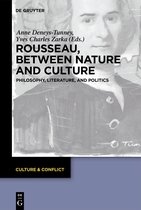 Culture & Conflict8- Rousseau Between Nature and Culture