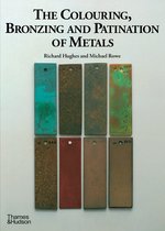 Colouring Bronzing and Patination of Metals
