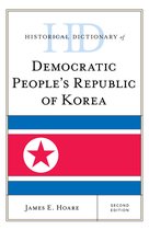 Historical Dictionaries of Asia, Oceania, and the Middle East- Historical Dictionary of Democratic People's Republic of Korea