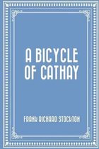 A Bicycle of Cathay