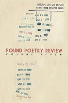 Found Poetry Review (Volume 7)