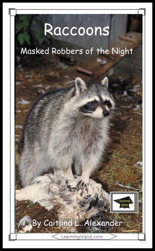 15-Minute Books 425 - Raccoons: Masked Robbers of the Night: ... - cover