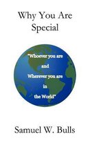 Why You Are Special