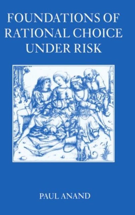 Foundations of Rational Choice Under Risk - cover