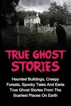 Stories true ghost 