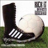 Kick It With  Boots:Footbal