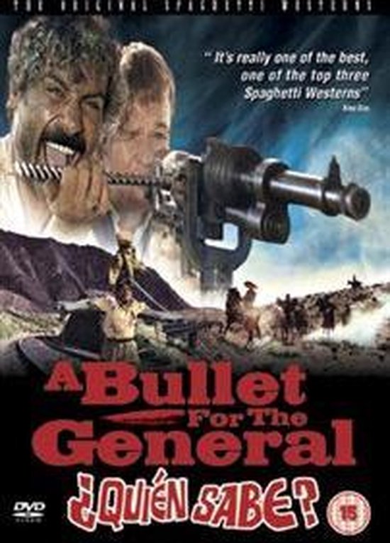A Bullet For The General