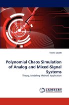 Polynomial Chaos Simulation of Analog and Mixed-Signal Systems