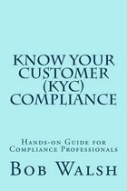 Know Your Customer (KYC) Compliance