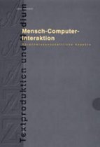Textproduktion Und Medium- Mensch - Computer - Interaktion
