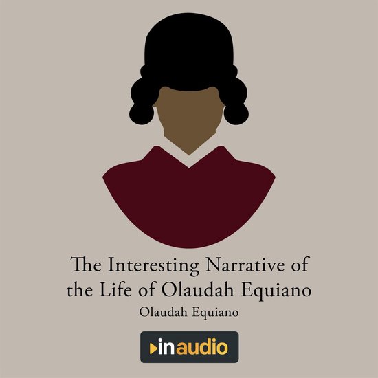 Illustratie van een buste met een pruik, met de titel 'The Interesting Narrative of the Life of Olaudah Equiano' en 'in audio'.