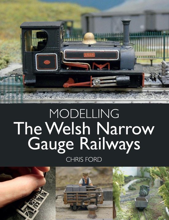 Modelling the Welsh Narrow Gauge Railways - cover