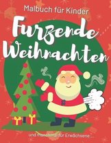 Furzende Weihnachten Malbuch fur Kinder