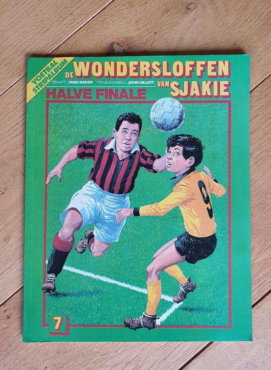 De Wondersloffen van Sjakie - 7. Halve finale (1983)