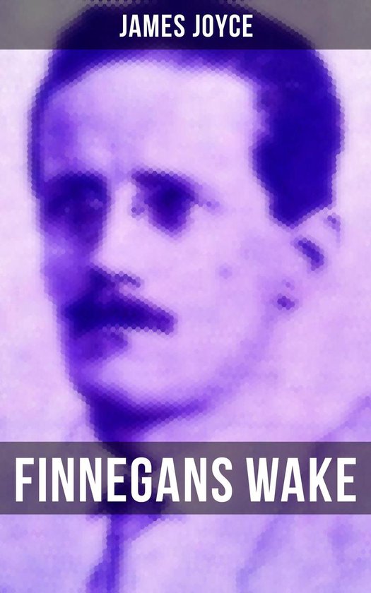FINNEGANS WAKE (ebook), James Joyce 9788027236442 Boeken