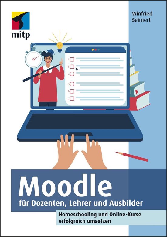 mitp Anwendungen - Moodle für Dozenten, Lehrer und Ausbilde ... - cover