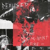 Refused - The Malignant Fire (12" Vinyl Single)