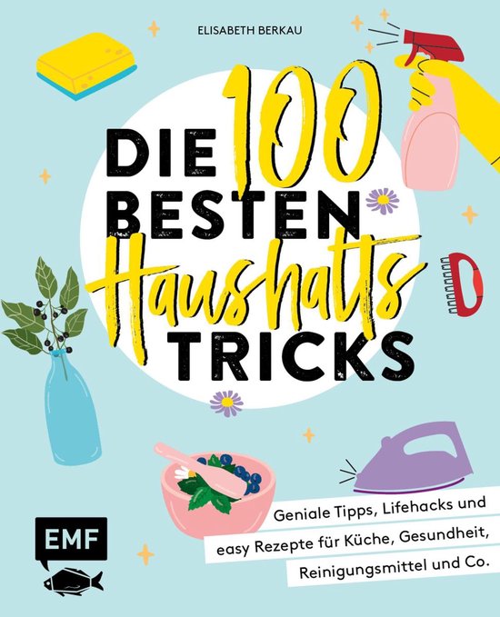 Die 100 besten Haushalts-Tricks - cover