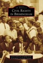 Images of America - Civil Rights in Birmingham